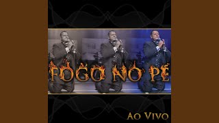 Labareda de Fogo Ao Vivo [upl. by Ravahs829]