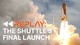 NASAs Final Space Shuttle Launch 10th Anniversary Replay [upl. by Becky]