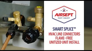 SMART SPLICE™ for Unitized HVAC System installation  Complete FLAMEFREE Install [upl. by Ailecnarf214]