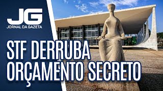 STF derruba orçamento secreto [upl. by Eilyk]