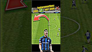 LAUTARO MARTINEZ Goal ✅  Not Goal ❌  Martinez Best goal  efootball pes2024 shorts martinez [upl. by Adnim]