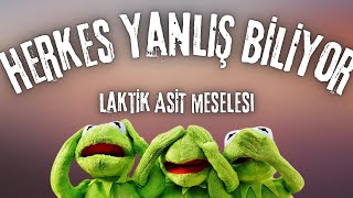 Öğrencilerin �ının bilmediği laktik asit meselesi [upl. by Remot]