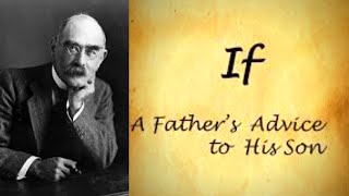 “If—quot By Rudyard Kipling  Analysis of the Poem That Changed My Life [upl. by Lorolla741]