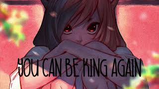 Nightcore → King lyrics [upl. by Niabi785]