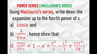 Maclaurins Series  Expansion of a fx  Example 3 [upl. by Attennod]