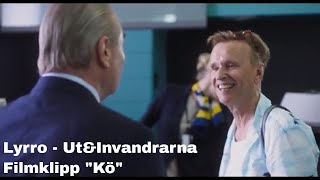 Lyrro  Nytt filmklipp quotKöquot [upl. by Wil]