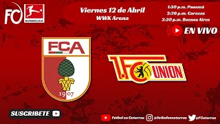 FC Augsburg VS 1FC Union Berlin  BUNDESLIGA  Jornada 29 [upl. by Sivra575]