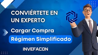 quotComo aplicar Compras Régimen Simplificadoquot Fácil y Rápido [upl. by Binni]