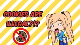 Cookies are illegal Part 4 Final [upl. by Naejamron]