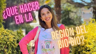 ¿Qué hacer en la Región del Bío Bío parte 1  Lugares imperdibles con Cata Viajera [upl. by Amadeo]