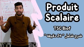 Produit Scalaire  Tronc Commun Sciences international BIOF ملخص شامل [upl. by Mccullough]