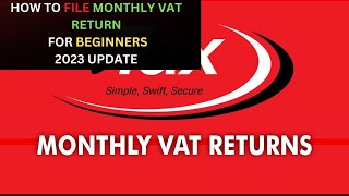 How To File Monthly VAT Returns on iTax for beginners Step by step So simple [upl. by Jarad]