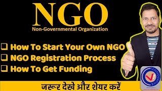 NGO Start Your Own NGO I NGO Registration Process I How To Get Funding For a NGO [upl. by Amitak]