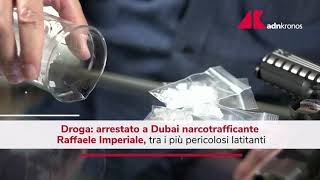 Dubai arrestato il narcotrafficante Raffaele Imperiale [upl. by Lune]