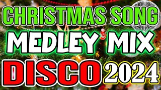 CHRISTMAS SONGS MEDLEY DISCO 2024  DJMAR REMIX  DISCO TRAXX [upl. by Ula749]