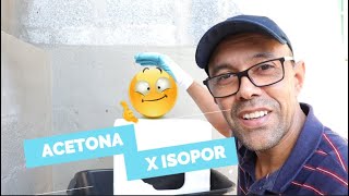 TESTE ISOPOR X ACETONA VEJA O RESULTADO [upl. by Nolak]