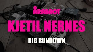 Årabrot  Kjetil Nernes  Gear Rundown [upl. by Schluter]