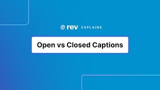 Open vs Closed Captions [upl. by Assilim]