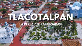 TLACOTALPAN el pueblo más bonito de Veracruz ¡LA PERLA DEL PAPALOAPAN [upl. by Sophronia]