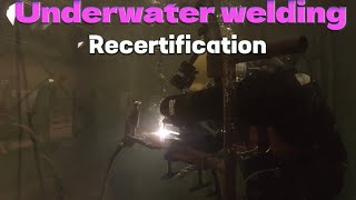 Underwater welding recertification [upl. by Keon]