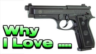 Why I Love  Taurus PT92 [upl. by Oranneg]