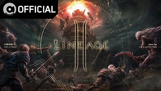 Lineage 2 OST 피로 맺은 결의 Oath of Blood  01 Dream of Peace [upl. by Ennyleuqcaj]