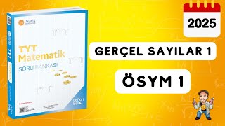 345 TYT MATEMATİK SORU BANKASI ÇÖZÜMLERİ  GERÇEL SAYILAR 1  ÖSYM 1  2025 [upl. by Malloch380]