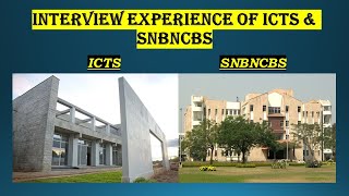 Interview Experience of ICTS Bangalore 2021 amp SNBNCBS Kolkata 2021 by Souradeep Ghosh [upl. by Amlus]