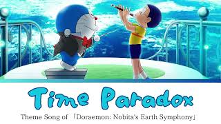 《Doraemon Nobitas Earth Symphony》Vaundy  Time Paradox Lyrics（Kan  Rom  Eng） [upl. by Heigl]