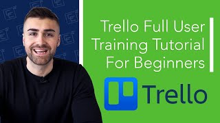 How To Use Trello  Beginner To Expert Training Tutorial  2022 [upl. by Julio]