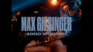 Max Giesinger  4000 Wochen Offizielles Video [upl. by Smoot]