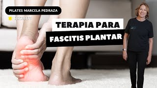 TERAPIA COMPLETA PARA FASCITIS PLANTAR [upl. by Wooldridge]