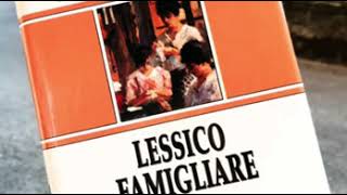 NATALIA GINZBURG Lessico famigliare 6  audiolibro [upl. by Lorry]