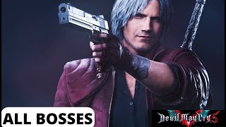 Devil May Cry 5 All Boss Fights Gameplay PS5 [upl. by Viscardi]