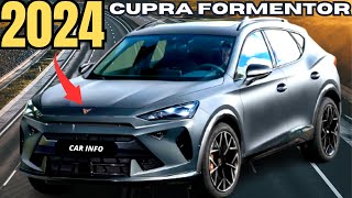 NEW 2024 Cupra Formentor Unveiled  New Features That Make You Surprised [upl. by Radie]