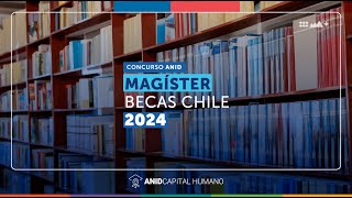 Taller informativo concurso Magíster Becas Chile 2024 [upl. by Hussey]