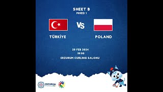 WINTER DEAFLYMPICS ERZURUM 2023  CURLING  TÜRKIYE vs POLAND MIXED 1 [upl. by Asaeret865]