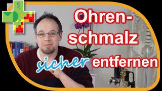 Ohrenschmalz sicher und schonend entfernen [upl. by Grof]