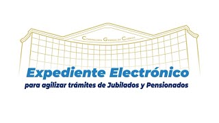 Expediente Electrónico para agilizar trámites de Jubilados y Pensionados [upl. by Tynan988]