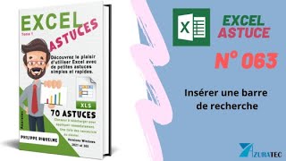 Excel Astuce n°063  Insérer une barre de recherche [upl. by Nyrak982]