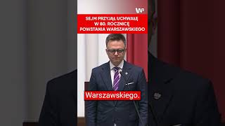 80 rocznica Powstania Warszawskiego Sejm przyjął uchwałę [upl. by Ennairac]