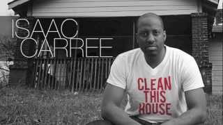 OFFICIAL Isaac Carree  quotClean This Housequot isaaccarree [upl. by Eisset]