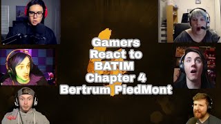 Gamers React to BATIM Chapter 4 Bertrum PiedMont [upl. by Riamo]