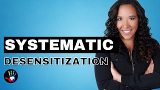 What is Systematic Desensitization ABA Terms Defined BCBA Exam Prep [upl. by Arret]