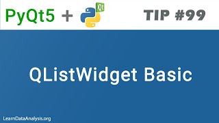 QListWidget Basics  PyQt5 Tutorial [upl. by Kermie131]