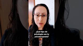 ¿Qué tipo de psicología usa tu Psicoterapeuta 👈💥 [upl. by Bocock]