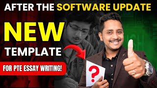 After the Software Update  New Template for PTE Essay Writing  Skills PTE Academic [upl. by Atineb]