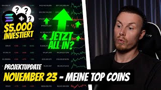 5000 IN DIESE COINS INVESTIERT 🔥 Meine Top Coins für den November 2023 Projektupdate [upl. by Adnirod786]