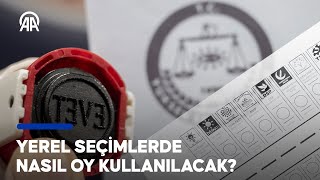 31 Marttaki yerel seçimler için oy kullanma rehberi [upl. by Faunie562]