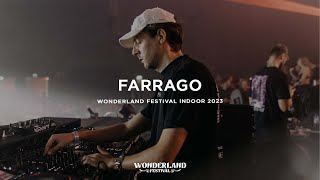 Farrago  Wonderland Festival Indoor 2023 [upl. by Eittik]